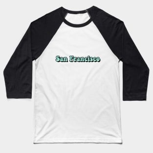 Mint San Francisco Baseball T-Shirt